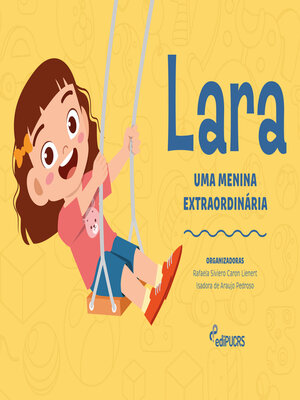 cover image of Lara, uma menina extraordinária